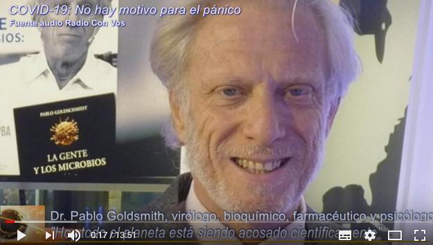 Coronavirus y la opinión del virólogo Dr. Pablo Goldsmith