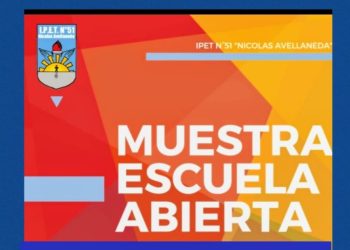 IPET 51 Nicolás Avellaneda: Muestra Escuela Abierta